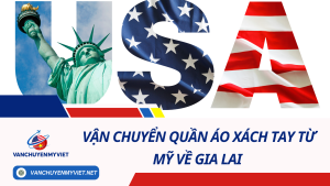 Vận chuyển quần áo xách tay từ Mỹ về Gia Lai