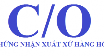 Giấy chứng nhận xuất xứ hàng hóa C/O
