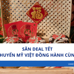 Săn Deal Tết - Vận Chuyển Mỹ Việt Đồng Hành Cùng Bạn