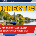 Dịch vụ vận chuyển hàng hóa từ tiểu bang Connecticut về Việt Nam