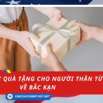 Dịch Vụ Gửi Quà Tặng Cho Người Thân Từ Mỹ Về Bắc Kạn