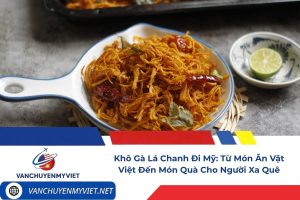 Khô gà lá chanh đóng gói gửi đi Mỹ