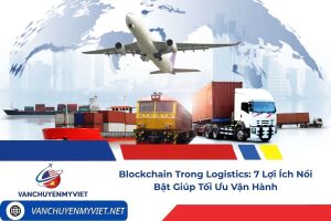 Blockchain Trong Logistics